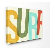 Stupell Industries Surf Print Modern Beach Textured Word Design Canvas Wall Art készítette: Daphne Polselli