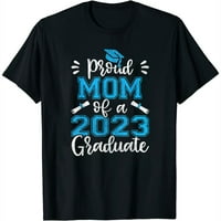 Büszke Mom of Graduate, Mommy Graduation Női Női Rövid ujjú grafikus póló-divatos felső, egyedi nyomtatási dizájnnal