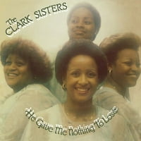 A Clark Nővérek-Nem Adott Nekem Vesztenivalót-Bakelit