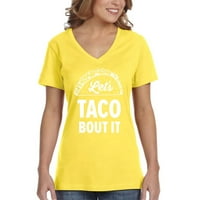 XtraFly ruházat Női Let ' s Taco Bout It Mexikói Cinco De Mayo V-nyakú póló