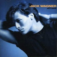 Jack Wagner-minden, amire szükségem van (CD)