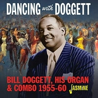 Tánc Bill Doggett, A Szerv & Combo 1955-