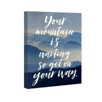 A Wynwood Studio tipográfia és idézi a fali művészet vászon nyomtatványokat a „Your Mountain” inspiráló idézetek és
