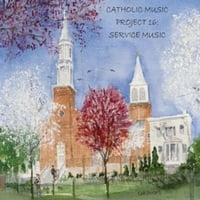 Katolikus Zenei Projekt 16: Szolgálati Zene