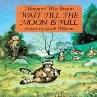 Használt Várjon, Amíg A Hold Megtelik Turtleback Iskolai Könyvtár Kötelező Kiadás Más Margaret Wise Brown