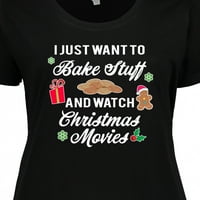 Inktastic csak azt akarom, hogy sütni dolgokat nézni karácsonyi filmek női Molett méretű póló