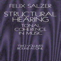 Dover könyvek a zenéről: elemzés: strukturális hallás: tonális koherencia a zenében