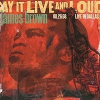 James Brown-Mondd Élőben És Hangosan: Élőben Dallasban 8.26. - Vinyl