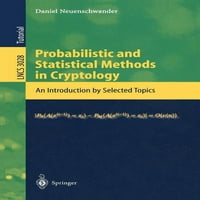 Előadás jegyzetek a számítástechnikában: valószínűségi és statisztikai módszerek a kriptológiában: Bevezetés kiválasztott