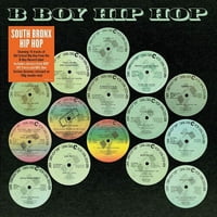 Különböző Művészek-South Bron Hip Hop Klasszikusok: B Boy-Vinyl